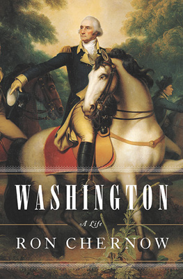 george washington biography ron chernow